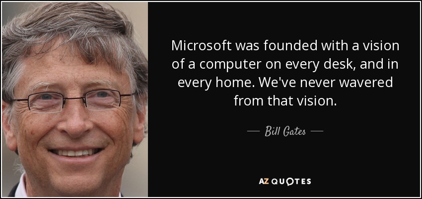bill gates quote on vision